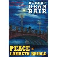 Peace at Lambeth Bridge