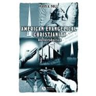 American Evangelical Christianity An Introduction