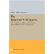 The Toadstool Millionaires