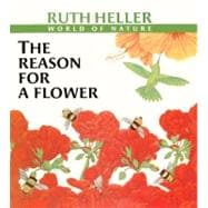 The Reason for a Flower