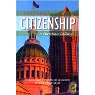 Citizenship : A Christian Calling
