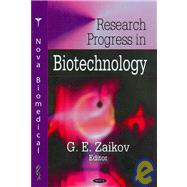 Research Progress in Biotechnology