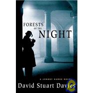 Forests of the Night A Johnny Hawke Novel
