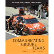 Communicating in Groups and Teams: Sharing Leadership, 5th Edition