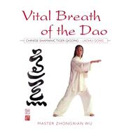 Vital Breath of the Dao