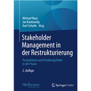 Stakeholder Management in Der Restrukturierung