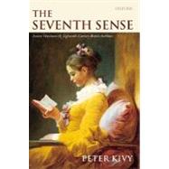 The Seventh Sense Francis Hutcheson and Eighteenth-Century British Aesthetics