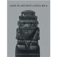 Jade in Ancient Costa Rica