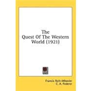 The Quest Of The Western World