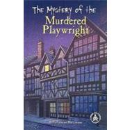 Mystery Of The Murdered Playwright