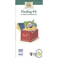 Finding 44 : The 2008 Presidential Election