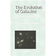 The Evolution of Galaxies,9781402000010