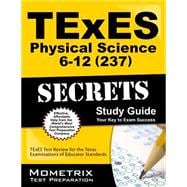 Texes Physical Science 6-12 237 Secrets