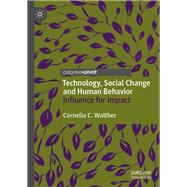 Technology, Social Change and Human Behavior