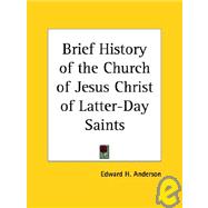 Brief History of the Church of Jesus Christ of Latter-Day Saints 1926