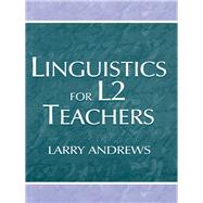 Linguistics for L2 Teachers