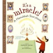 It's a Miracle! A Hanukkah Storybook