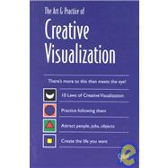 Art and Practice of Creative Visualization