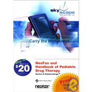 NeoFax, PediatricDrugs Powered by Skyscape : Skyscape Medical Library