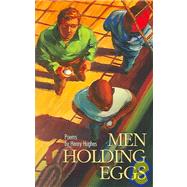 Men Holding Eggs