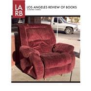 Los Angeles Review of Books Quarterly Journal Fall 2013