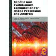 Genetic and Evolutionary Computation for Image Processing and Analysis