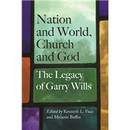 Nation and World, Church and God
