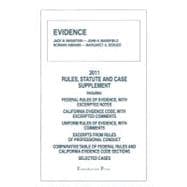 Evidence, 2011 Rules and Statute Supplement