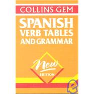 Collins Gem Spanish Verb Tables and Grammar