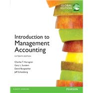 Introduction to Management Accounting Global Edition