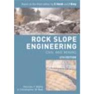 Rock Slope Engineering: Fourth Edition