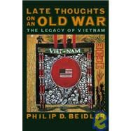 Late Thoughts on an Old War