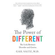 The Power of Different The Link Between Disorder and Genius