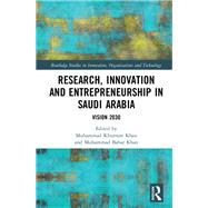 Research, Innovation and Entrepreneurship in Saudi Arabia