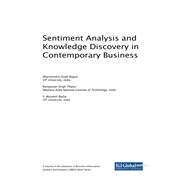Sentiment Analysis and Knowledge Discovery in Contemporary Business