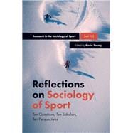 Reflections on Sociology of Sport