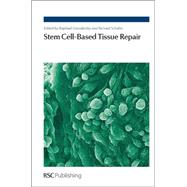 Stem Cell-based Tissue Repair