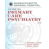 Massachusetts General Hospital Guide to Primary Care Psychiatry