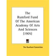 The Rumford Fund Of The American Academy Of Arts And Sciences