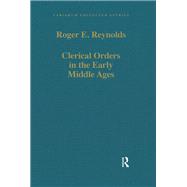 Clerical Orders in the Early Middle Ages