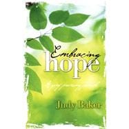 Embracing Hope - a Grief Processing Journal