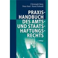 Praxishandbuch Des Amts- Und Staatshaftungsrechts