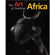 The Art of Southeast Africa
