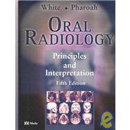 Oral Radiology : Principles and Interpretation