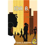 Ida B.; A Novel