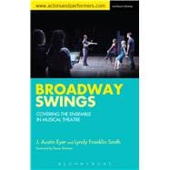 Broadway Swings Covering the Ensemble in Musical Theatre