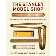 The Stanley Model Shop