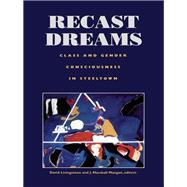 Recast Dreams