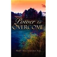 Power to Overcome