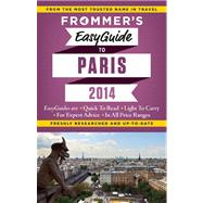 Frommer's EasyGuide to Paris 2014